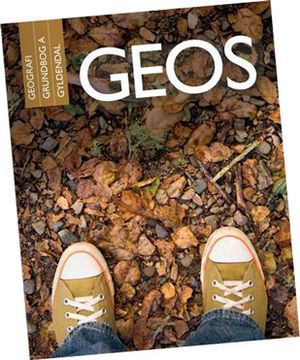 GEOS - Geografi. Grundbog. GEOS - Geografi. Grundbog.