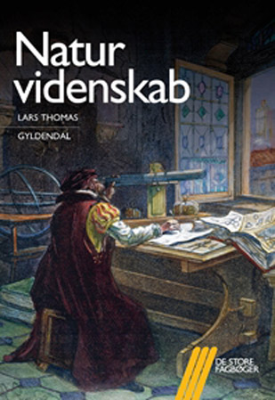 Naturvidenskab. Af Lars Thomas Naturvidenskab. Af Lars Thomas